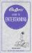 Bluffer's Guide to Entertaining : Instant Wit and Wisdom