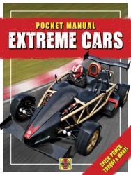 Extreme Cars : Speed, Power, Torque and More!