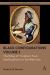 Black Configurations : The Ethos of Tradition from Sterling Brown to Toni Morrison, Volume I Black Configurations : The Ethos of Tradition from Sterling Brown to Toni Morrison, Volume I