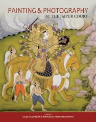 Painting and Photography : At the Jaipur Court