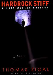 Hardrock Stiff : A Kurt Muller Mystery