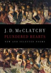 Plundered Hearts : New and Selected Poems