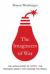 The Imagineers of War : The Untold Story of DARPA, the Pentagon Agency That Changed the World