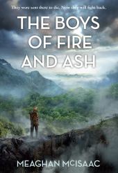 Boys of Fire and Ash