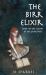 The Birr Elixir : Book 1 of the Legend of the Gamesmen The Birr Elixir : Book 1 of the Legend of the Gamesmen