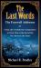 The Last Words : The Farewell Addresses of Union and Confederate Commanders to Their Men at the End of the War Between the States