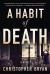 A Habit of Death A Habit of Death
