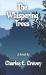 The Whispering Trees