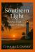 Southern Light : Stories That Guide Us Home