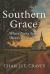 Southern Grace : Where Every Story Holds a Blessing