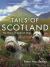 Tails of Scotland : The Story of Scottish Dogs