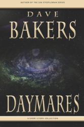 Daymares : A Short Story Collection