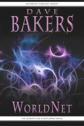 WorldNet : The Seventh Zak Steepleman Novel