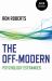 The Off-Modern : Psychology Estranged