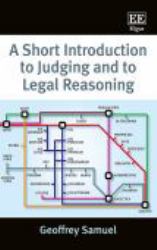 A Short Introduction to Judging and to Legal Reasoning