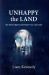 Unhappy the Land : The Most Oppressed People Ever, the Irish?