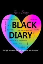 Black Diary : This Is Your Life