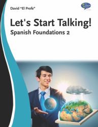 Let's Start Talking - Español Básico : Un Guía Principiante para Hablar Español