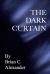 The Dark Curtain