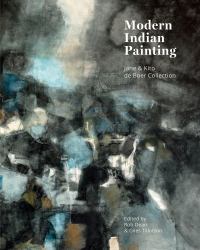 Modern Indian Painting : Jane and Kito de Boer Collection