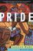 Pride : A Novel