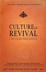 Culture of Revival: A Revivalist Field Manual