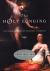 The Holy Longing : The Hidden Power of Spiritual Yearning