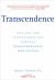 Transcendence : Healing and Transformation Through Transcendental Meditation