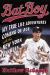Bat Boy : My True Life Adventures Coming of Age with the New York Yankees Bat Boy : My True Life Adventures Coming of Age with the New York Yankees