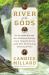River of the Gods : Genius, Courage, and Betrayal in the Search for the Source of the Nile