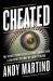 Cheated : The Inside Story of the Astros Scandal and a Colorful History of Sign Stealing
