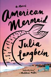 American Mermaid : A Novel