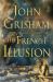 The French Illusion - Limited Edition : A Novel
