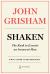 Shaken : The Rush to Execute an Innocent Man