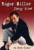 Roger Miller : Dang Him! Roger Miller : Dang Him!