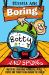 Boring, Botty and Spong Boring, Botty and Spong