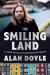 The Smiling Land : All Around the Circle in My Newfoundland and Labrador The Smiling Land : All Around the Circle in My Newfoundland and Labrador