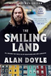 The Smiling Land : All Around the Circle in My Newfoundland and Labrador
