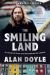 The Smiling Land : All Around the Circle in My Newfoundland and Labrador