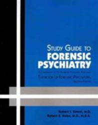 Forensic Psychiatry : A Companion to the American Psychiatric Publishing Textbook of Forensic Psychiatry