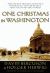 One Christmas in Washington : The Secret Meeting Between Roosevelt and Churchill That Changed the World