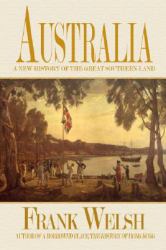 Australia : A New History of the Great Southern Land