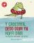 Y Crocodeil Oedd Ddim Yn Hoffi dŵr / the Crocodile Who Didn't Like Water