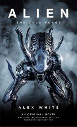 Alien : The Cold Forge