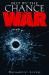 But by the Chance of War But by the Chance of War