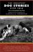 The Greatest Dog Stories Ever Told : Thirty Unforgettable Dog Tales