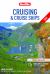 Berlitz Cruising and Cruise Ships 2021 (Berlitz Cruise Guide with Free EBook)