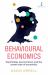 Behavioural Economics : Psychology, Neuroscience, and the Human Side of Economics