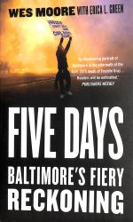 Five Days : Baltimore's Fiery Reckoning