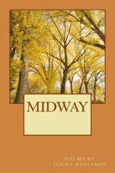 Midway : Poems